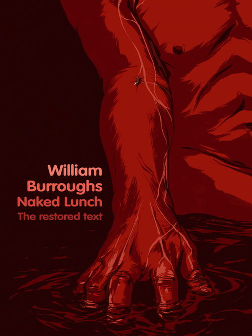 Title details for Naked Lunch by William Burroughs - Available